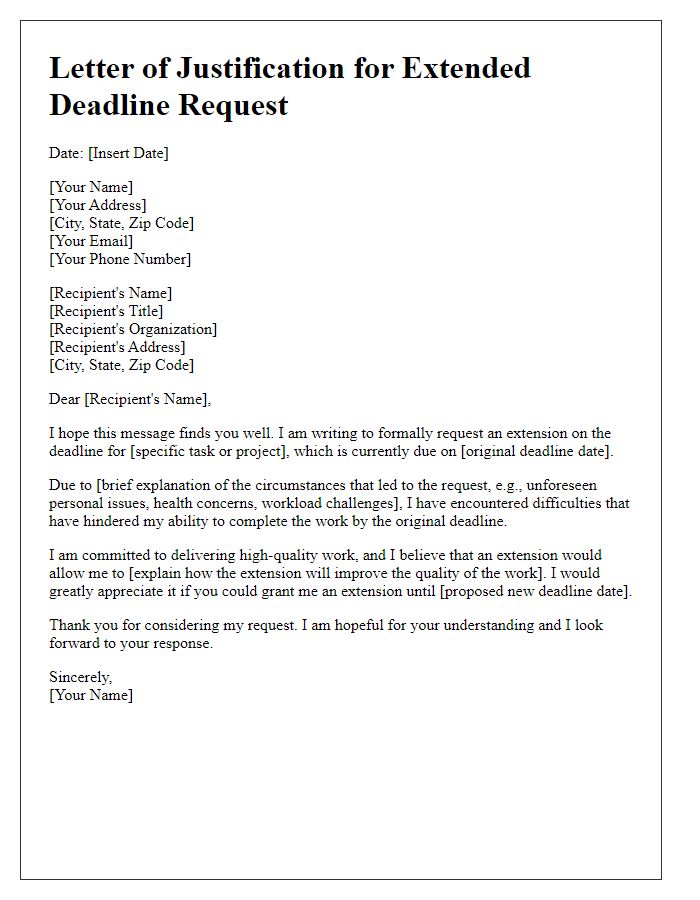 Letter template of justification for extended deadline request