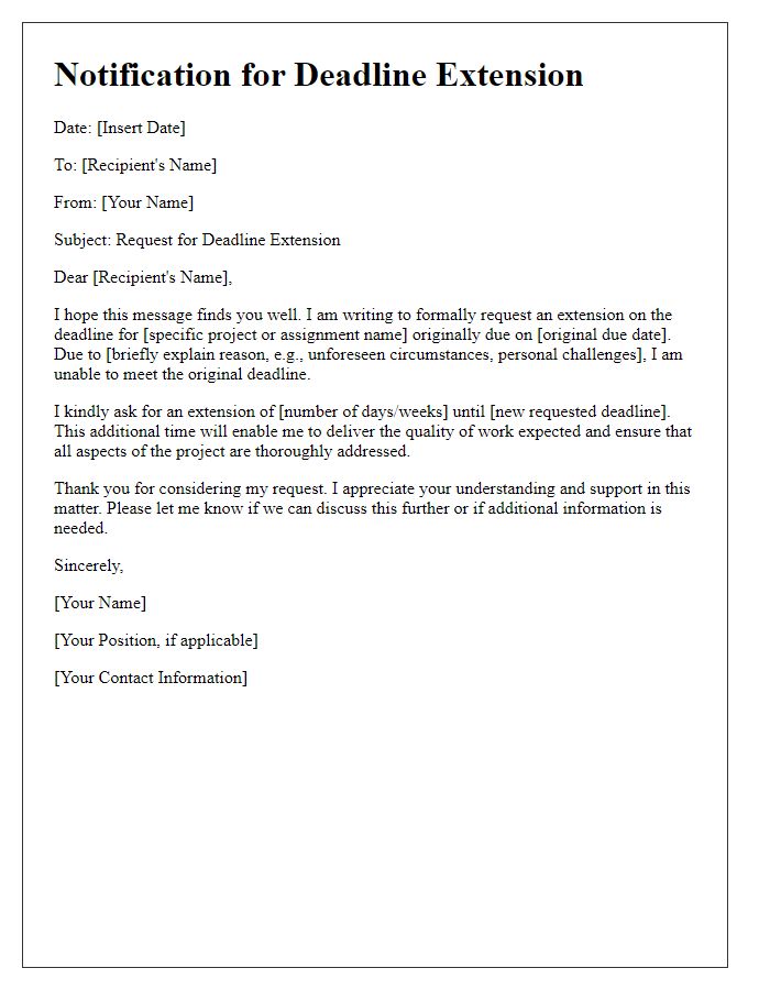 Letter template of notification for deadline extension need