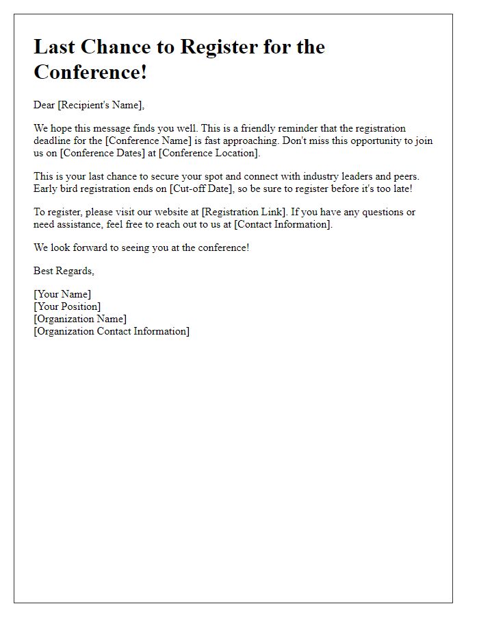 Letter template of last chance for conference registration