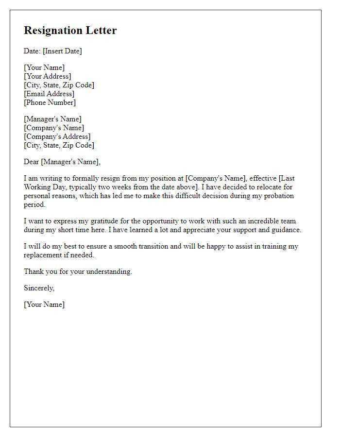 Letter template of resignation during probation period for relocation.