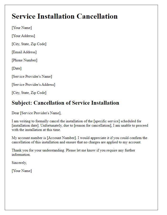 Letter template of service installation cancellation