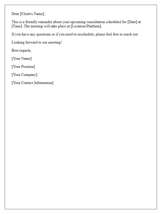 Letter template of reminder for upcoming client consultation.