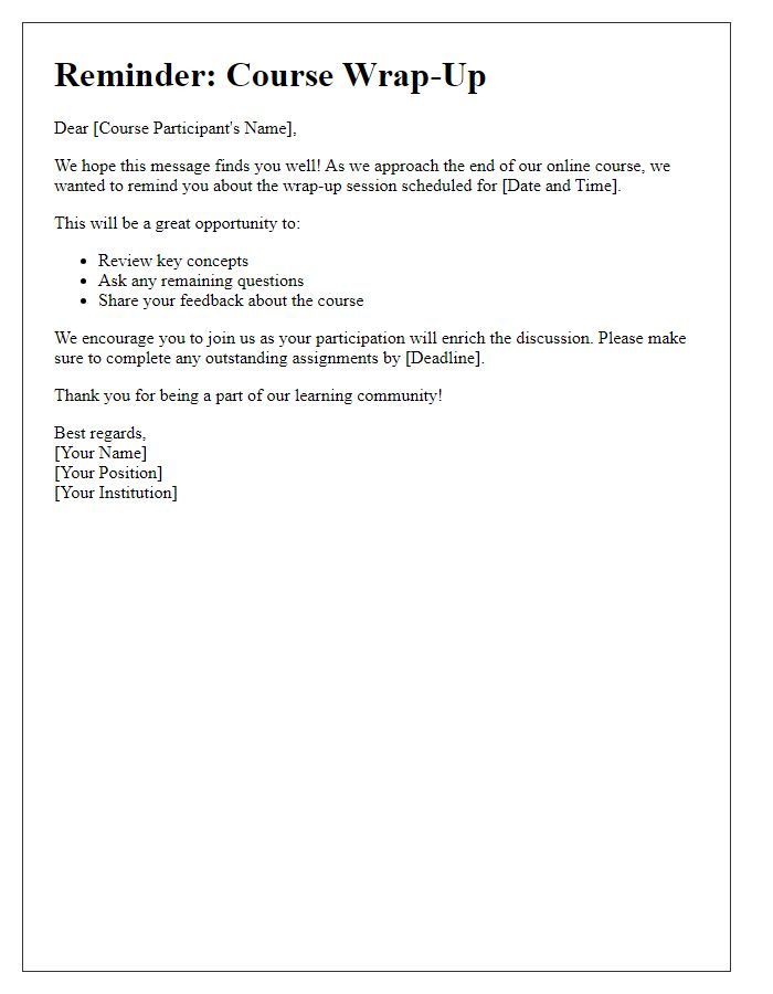 Letter template of online course wrap-up reminder
