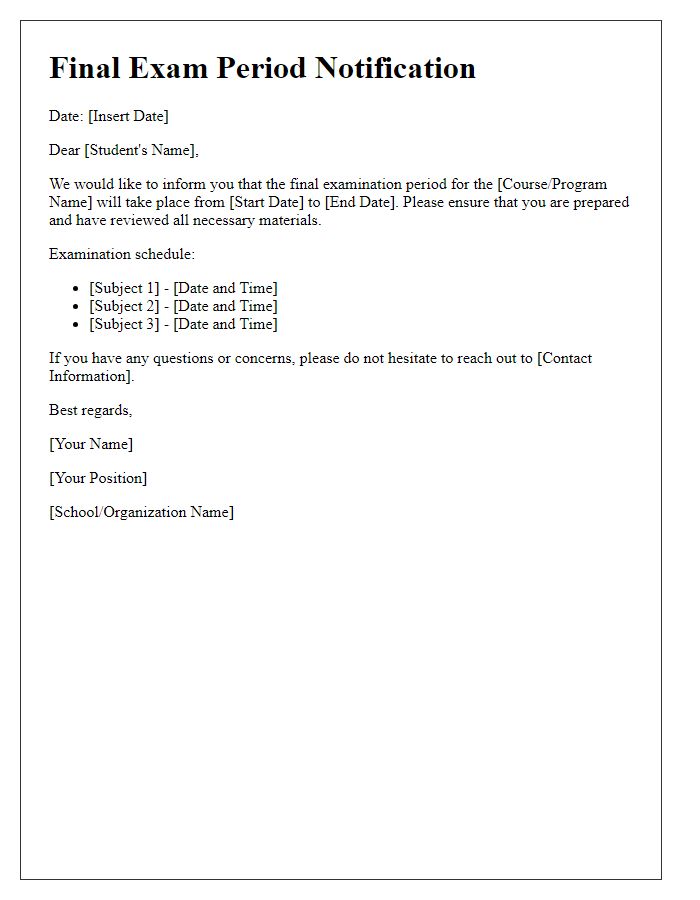 Letter template of final exam period notification