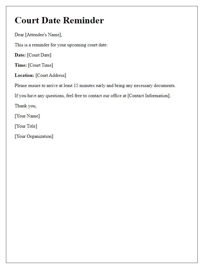 Letter template of court date reminder for attendees.