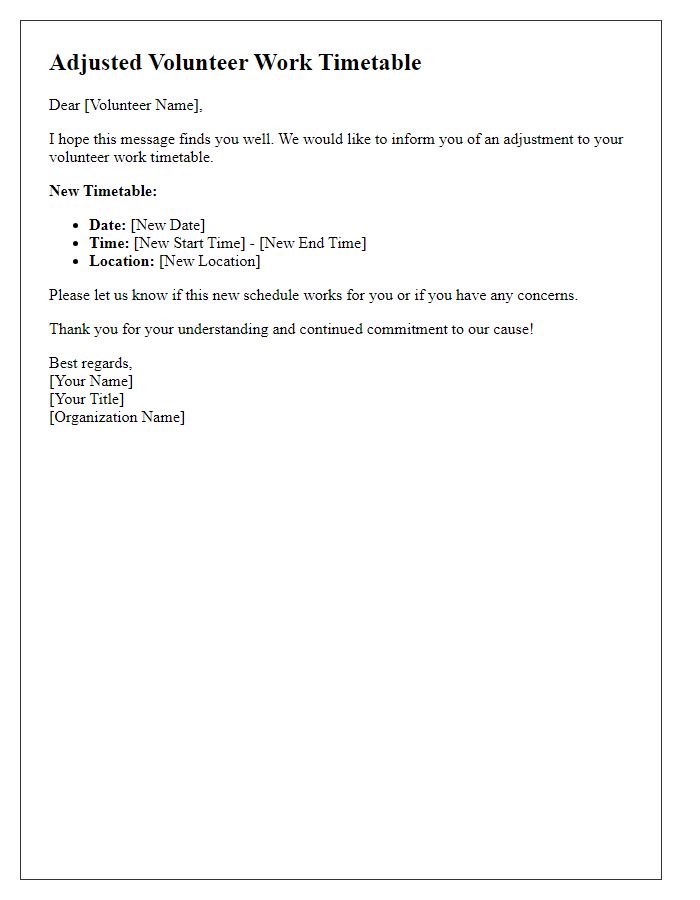 Letter template of adjusted volunteer work timetable