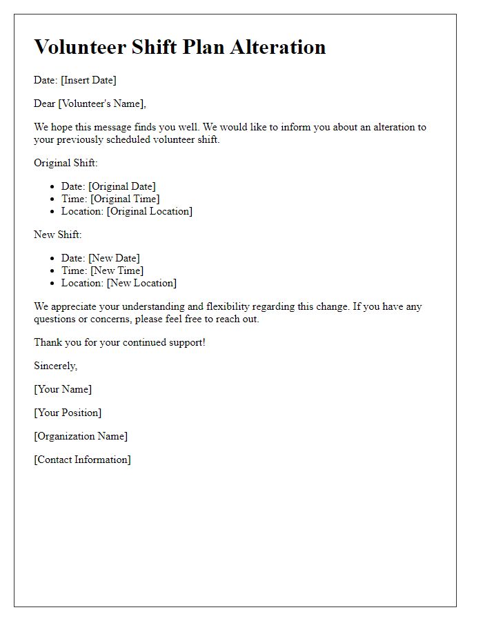 Letter template of alterations to volunteer shift plan