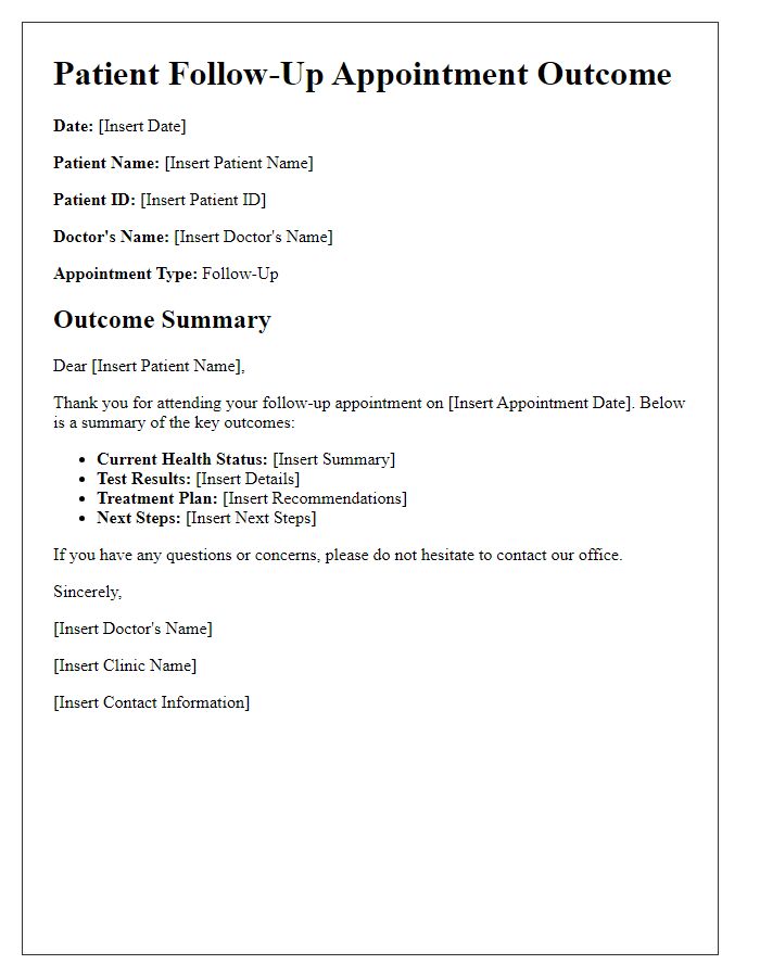 Letter template of patient follow-up appointment outcome.