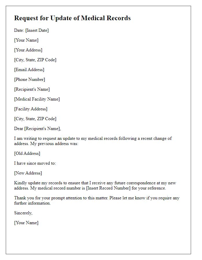 Letter template of medical records update request after a change in address.