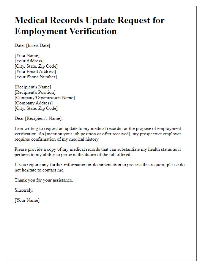 Letter template of medical records update request for employment verification.