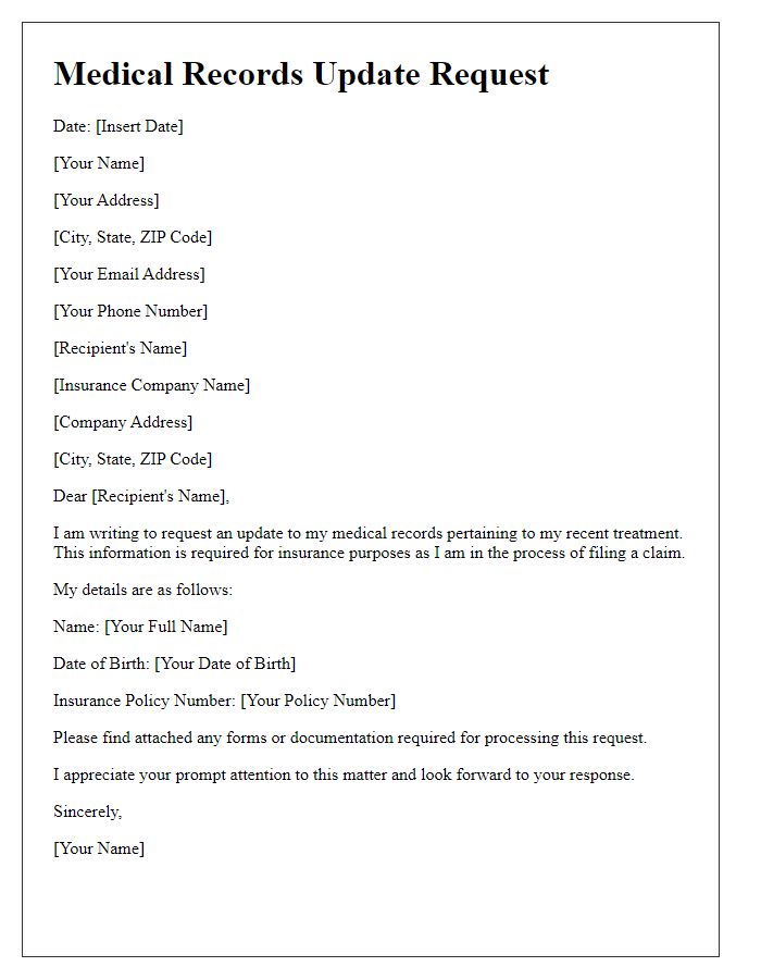 Letter template of medical records update request for insurance purposes.