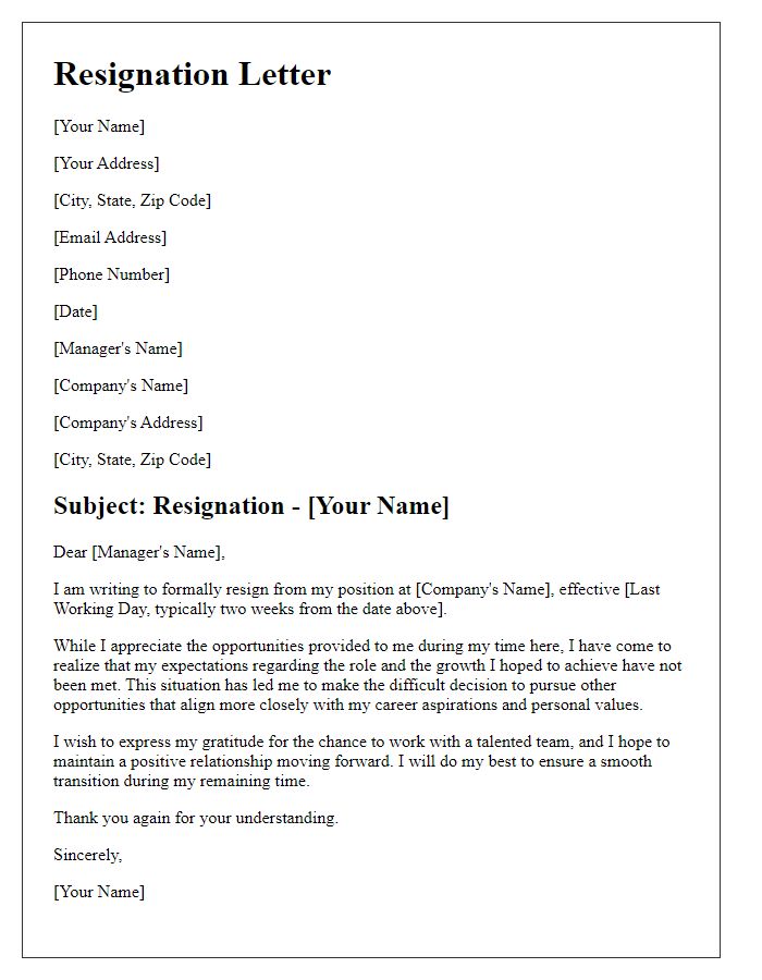 Letter template of resignation attributable to unmet expectations.