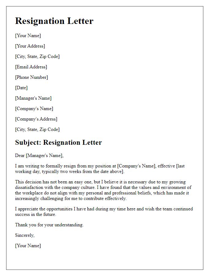 Letter template of resignation based on a dissatisfaction with company culture.