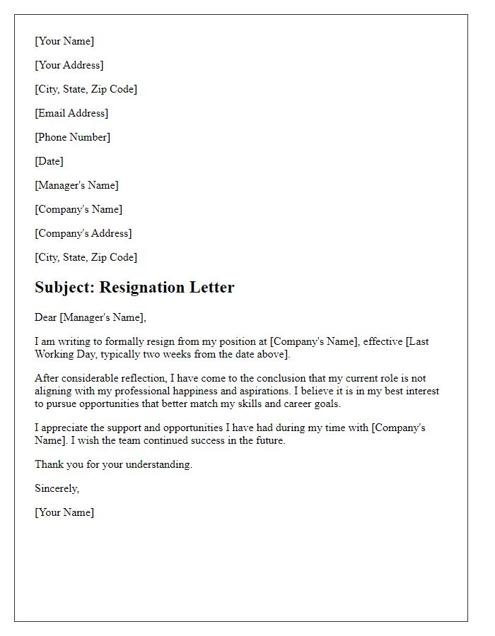 Letter template of resignation citing unhappiness with current position.