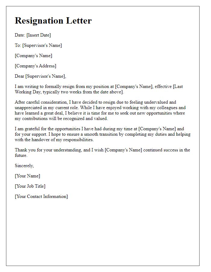 Letter template of resignation prompted by feeling undervalued.