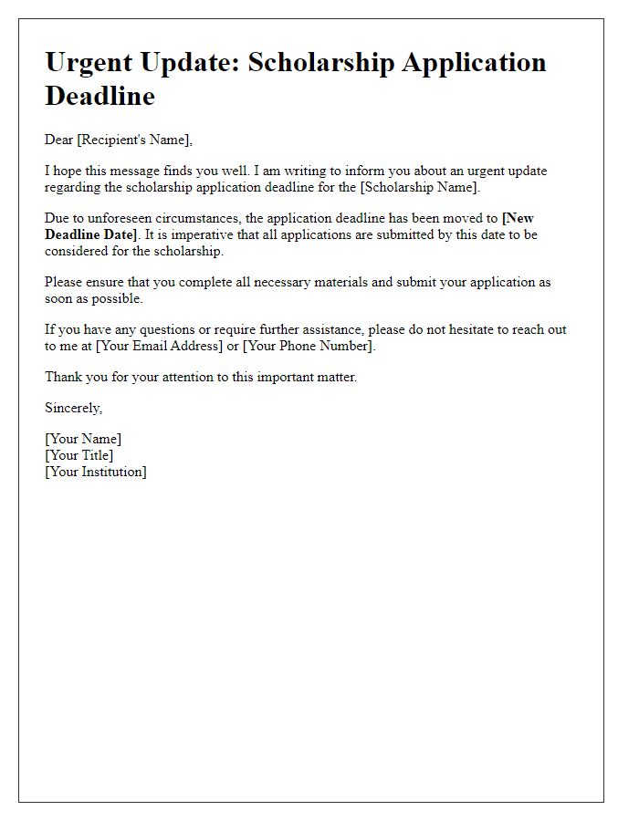 Letter template of urgent scholarship application deadline update