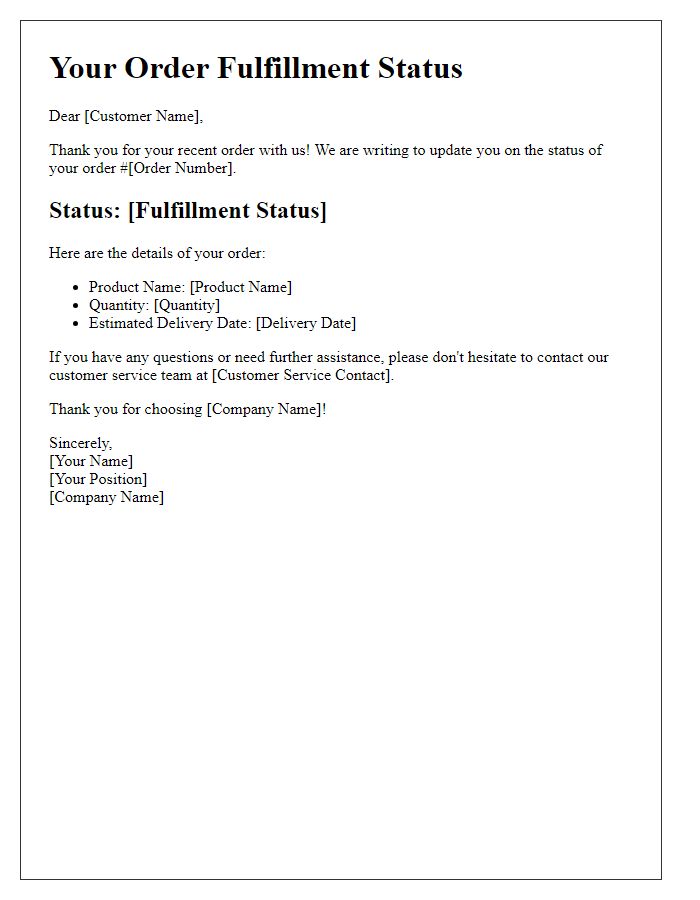 Letter template of online order fulfillment status