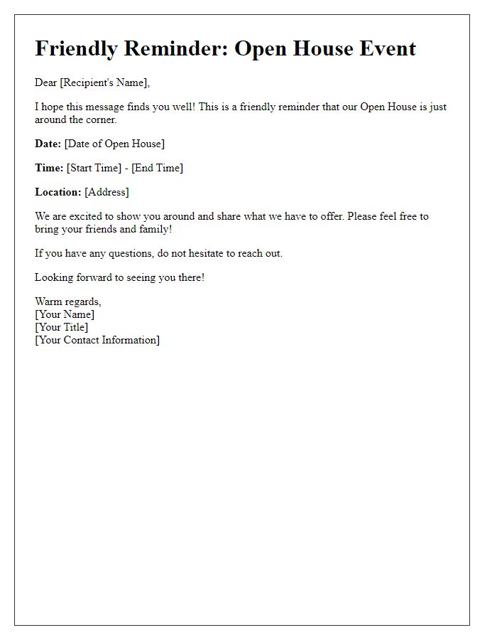 Letter template of Friendly Reminder for Open House