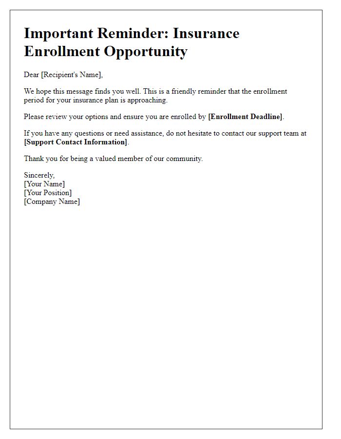 Letter template of insurance enrollment opportunity reminder