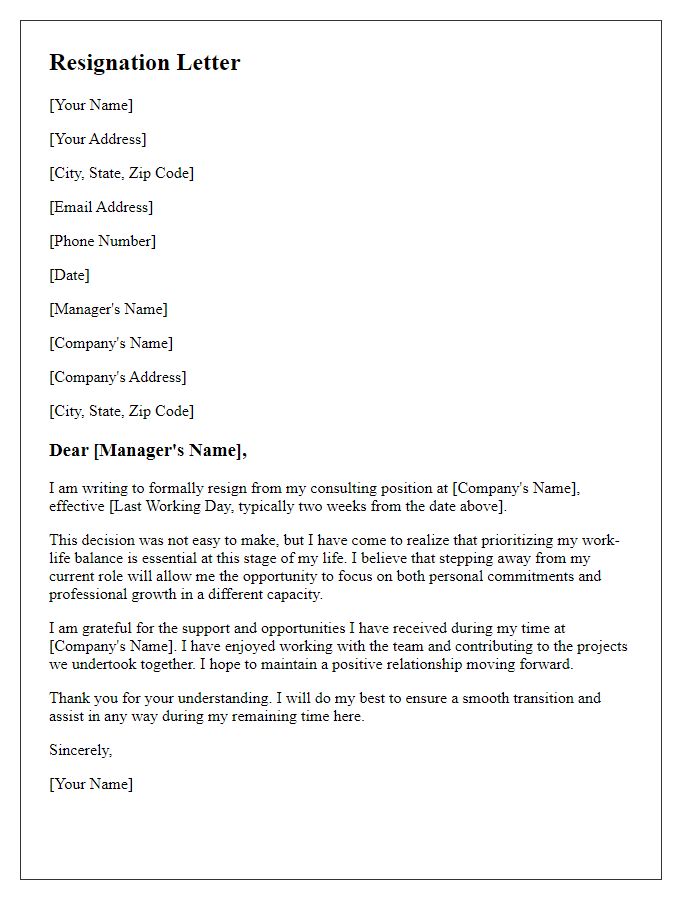 Letter template of resignation from a consulting position citing work-life balance.