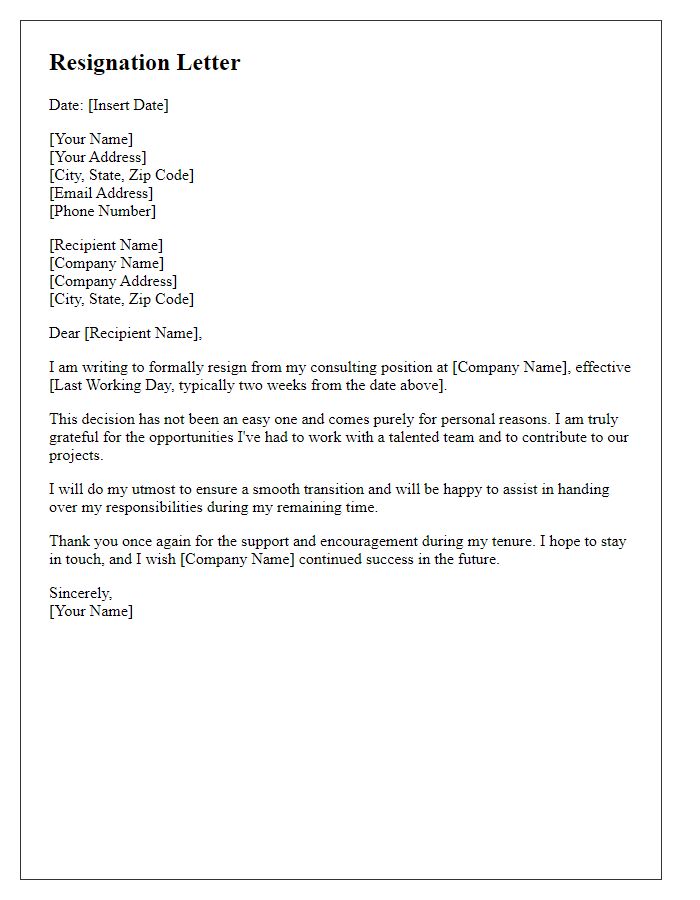 Letter template of resignation from a consulting position due to personal reasons.