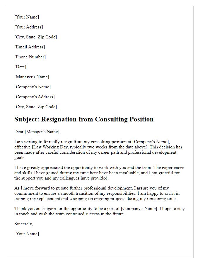 Letter template of resignation from a consulting position for professional development.