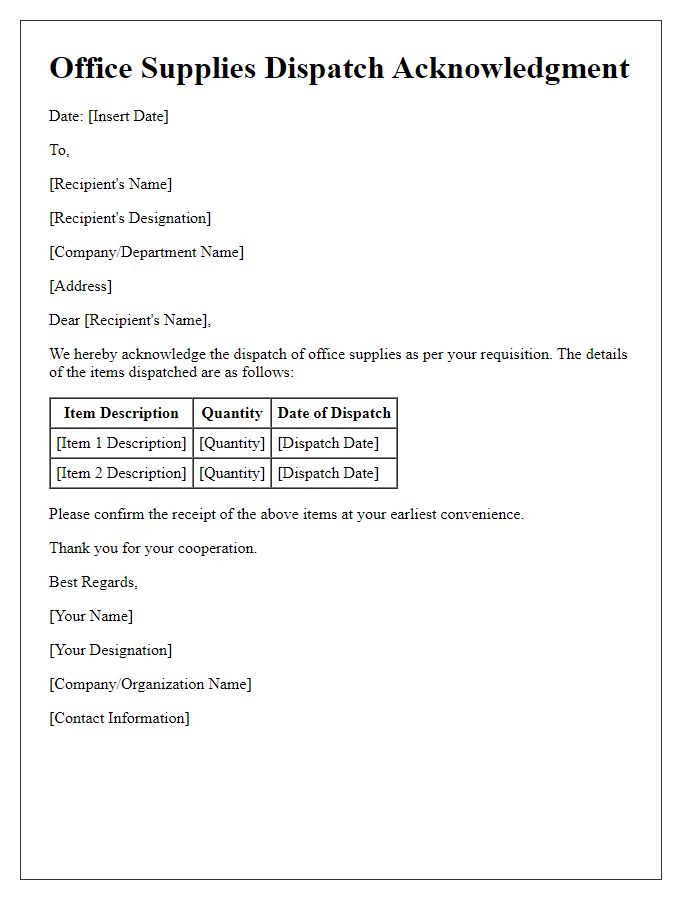 Letter template of office supplies dispatch acknowledgment