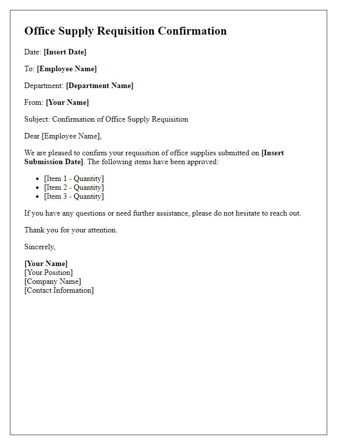 Letter template of office supply requisition confirmation