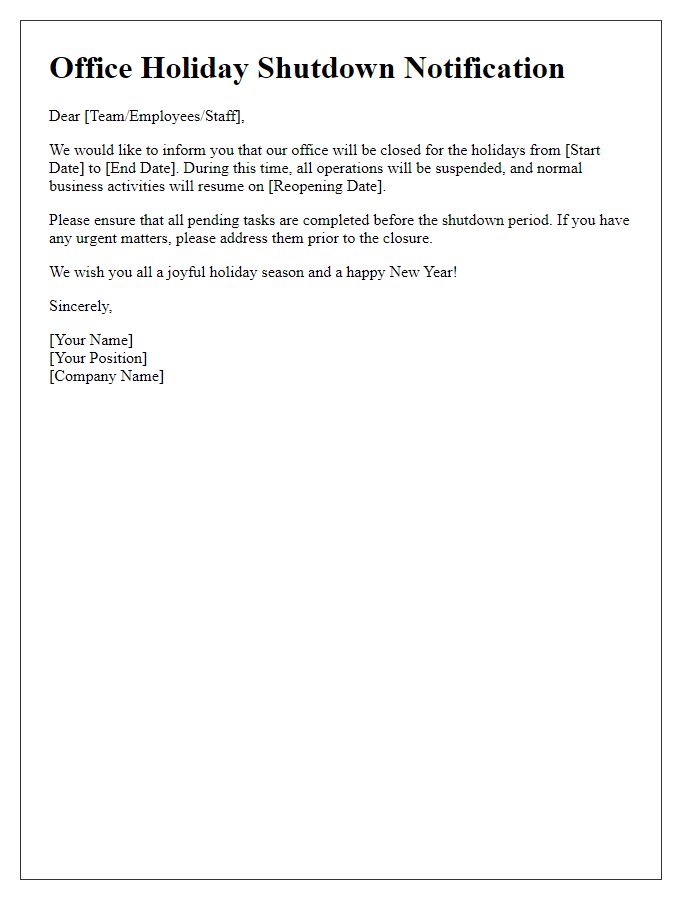 Letter template of office holiday shutdown information