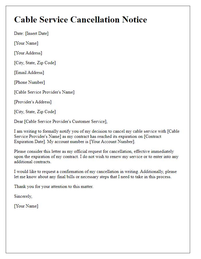 Letter template of cable service cancellation after the contract expiration.