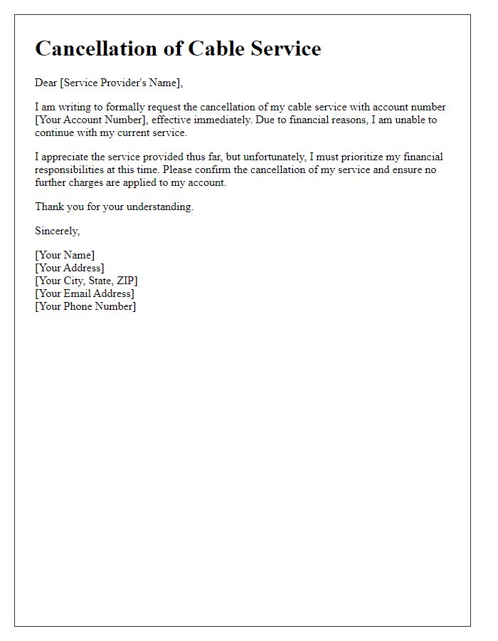 Letter template of cable service cancellation for financial reasons.