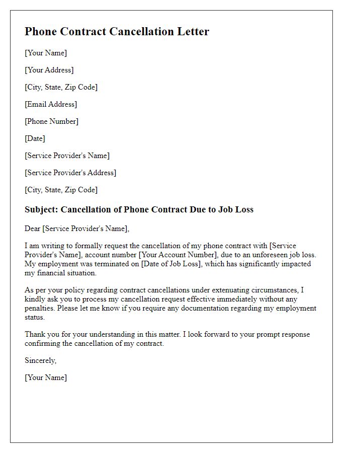 Letter template of phone contract cancellation because of job loss.