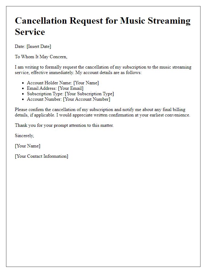 Letter template of music streaming service cancellation requesting confirmation of cancellation