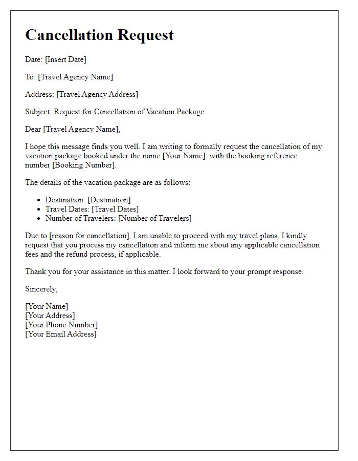 Letter template of vacation package cancellation requested by the traveler