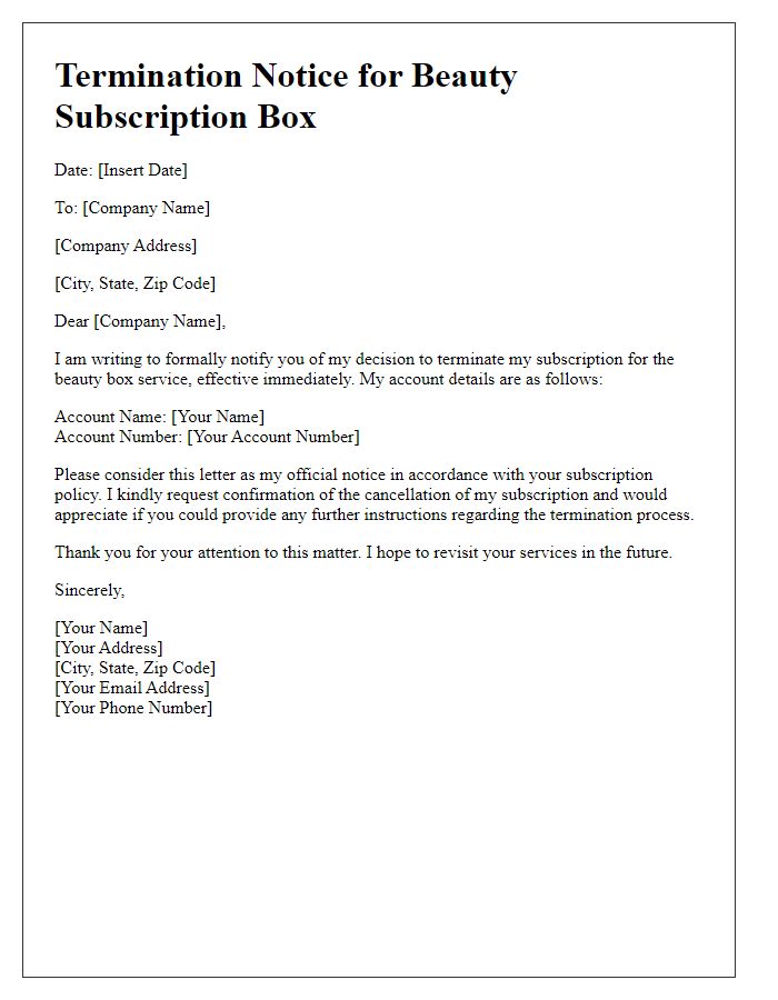 Letter template of beauty subscription box termination notice