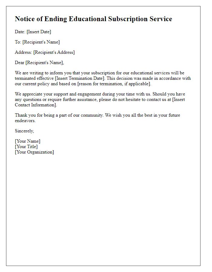 Letter template of notice for ending educational subscription service