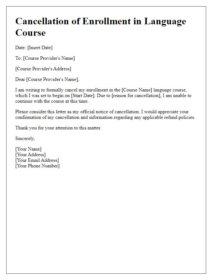 Letter template of cancellation of enrollment in language course.