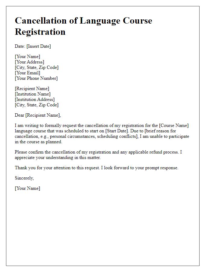 Letter template of request to cancel language course registration.