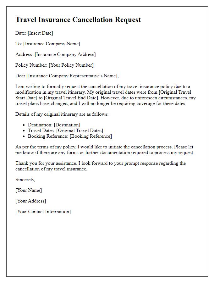 Letter template of travel insurance cancellation due to itinerary modification.