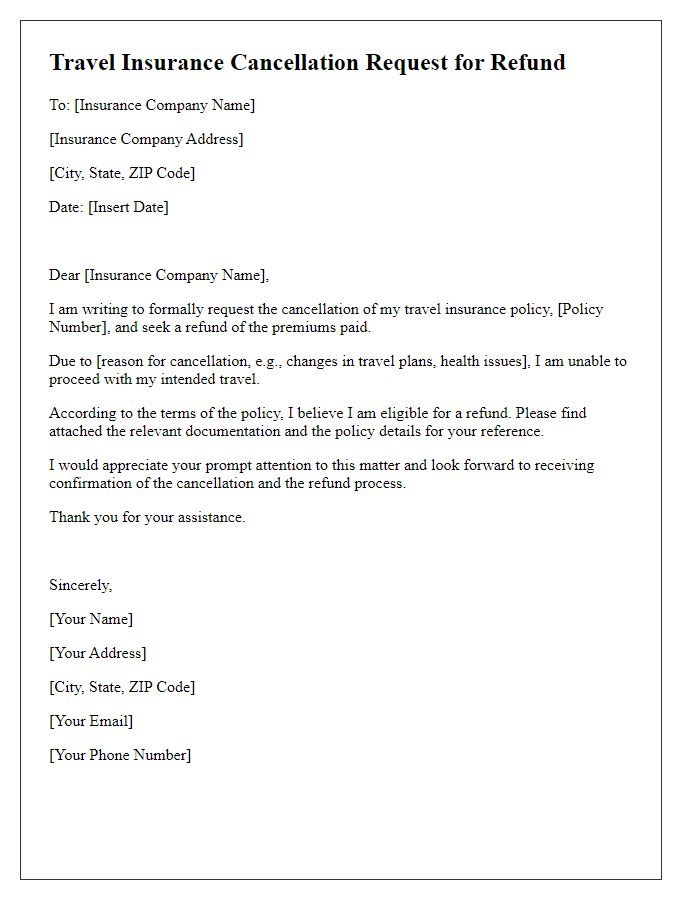 Letter template of travel insurance cancellation request for refund.