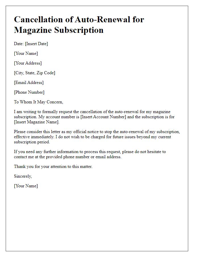 Letter template of stopping auto-renewal on magazine subscription