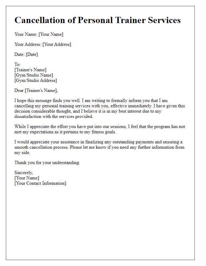 Letter template of personal trainer service cancellation due to dissatisfaction with services