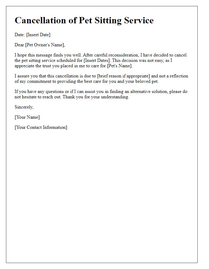 Letter template of pet sitting service cancellation after reconsideration.