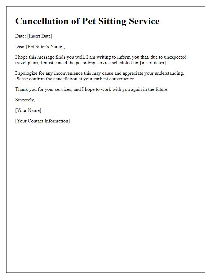 Letter template of pet sitting service cancellation for unexpected travel.