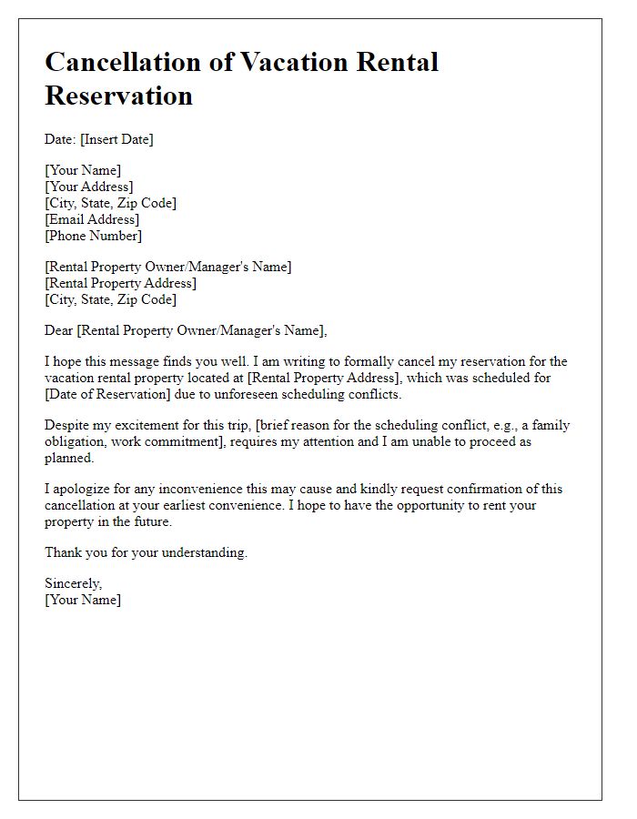 Letter template of vacation rental cancellation for scheduling conflicts.