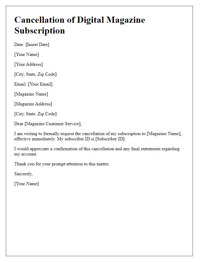 Letter template of notice to cancel digital magazine subscription.