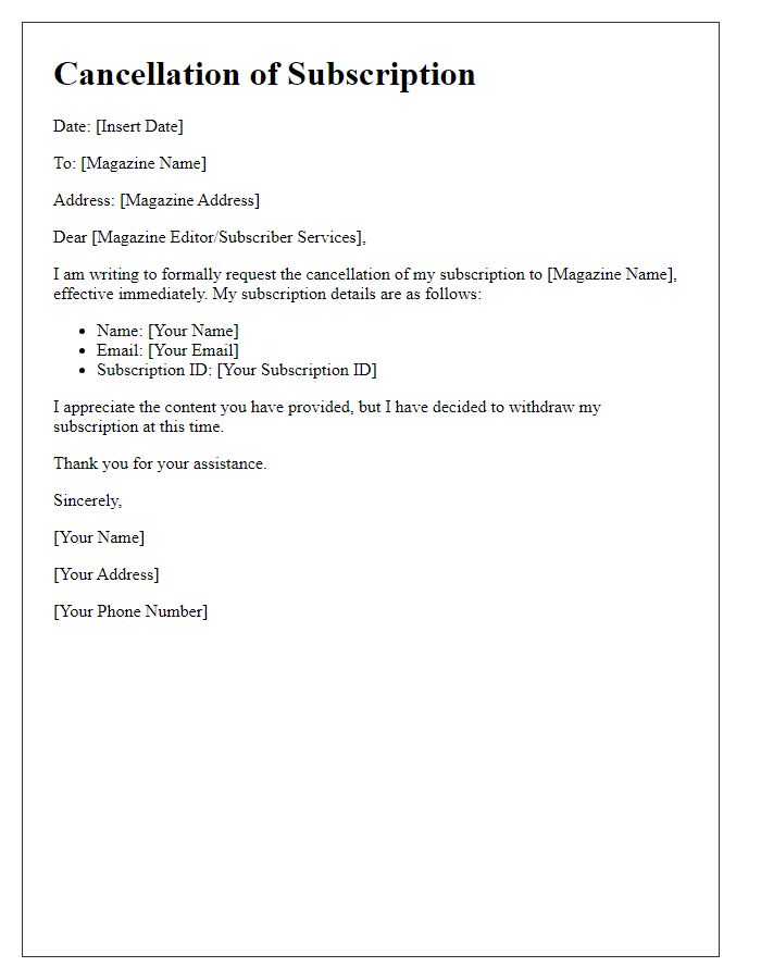 Letter template of withdrawal from online magazine subscription.