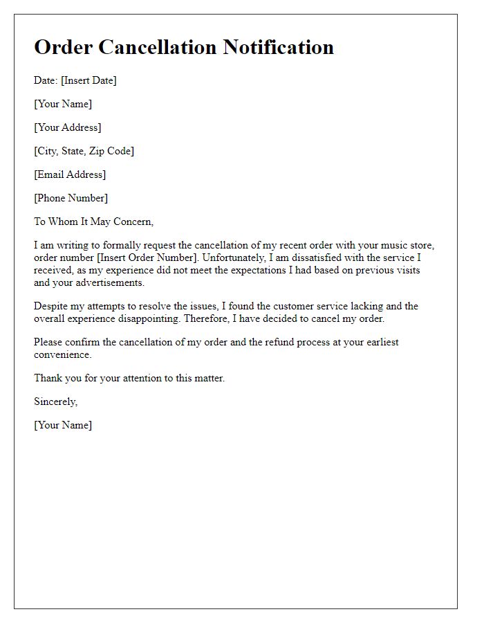 Letter template of music store order cancellation owing to dissatisfaction with service.