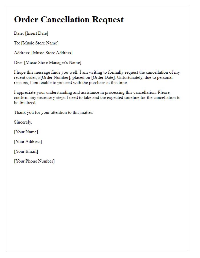 Letter template of music store order cancellation for personal reasons.