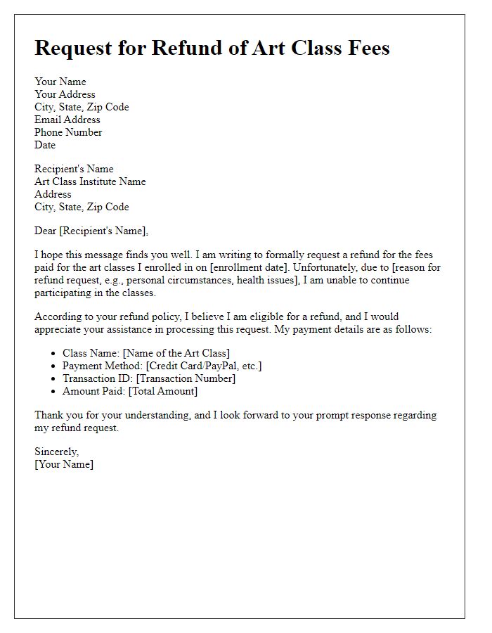 Letter template of request for refund on art class fees